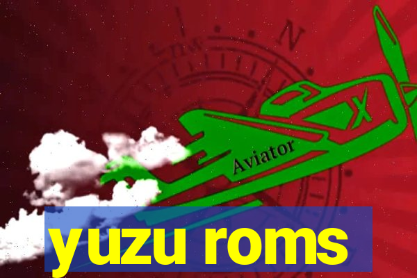 yuzu roms